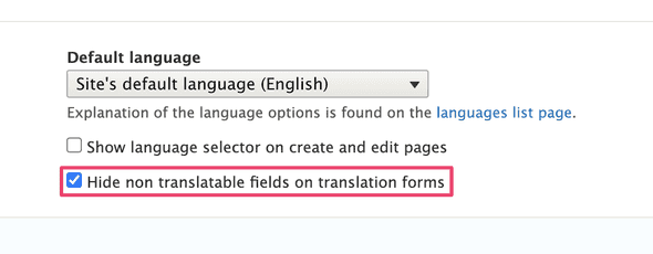 Screenshot showing "Hide non translatable fields on translation forms checked off"